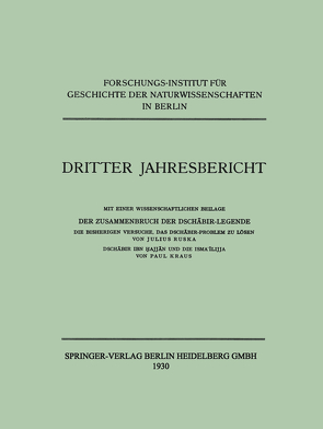 Dritter Jahresbericht von Kraus,  Paul, Ruska,  Dr. Julius