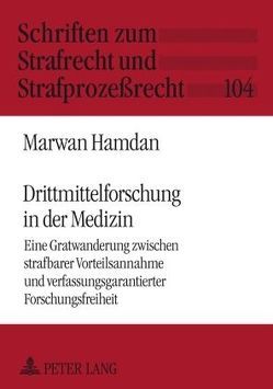 Drittmittelforschung in der Medizin von Hamdan,  Marwan