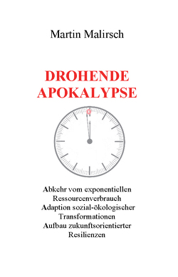 Drohende Apokalypse von Malirsch,  Martin