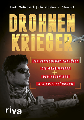 Drohnenkrieger von Stewart,  Christopher S., Velicovich,  Brett