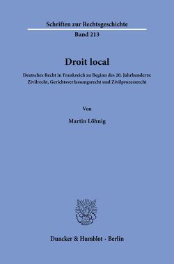 Droit local. von Löhnig,  Martin