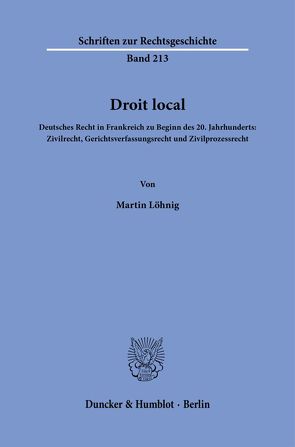 Droit local. von Löhnig,  Martin