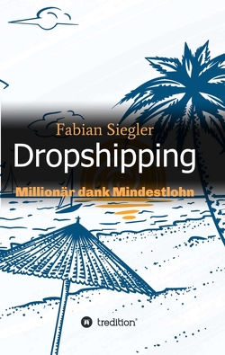 Dropshipping von Siegler,  Fabian