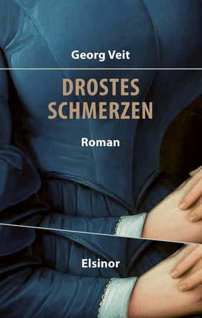 Drostes Schmerzen von Veit,  Georg