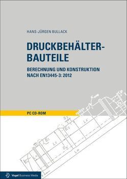 Druckbehälter-Bauteile von Bullack,  Hans J