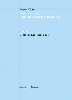 Drucke in Die Rheinlande von Socha-Wartmann,  Caroline, Sprünglin,  Matthias, Walser,  Robert