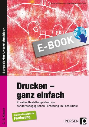 Drucken – ganz einfach von Abbenhaus,  Rosalia, Heine-Stöhr,  Magdalene