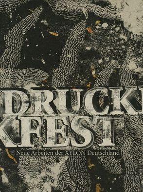 Druckfest von Boegehold,  Franziska, Gottschlich,  Ralf, Kleinbach,  Frank