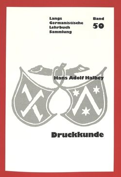 Druckkunde von Halbey,  Hans A