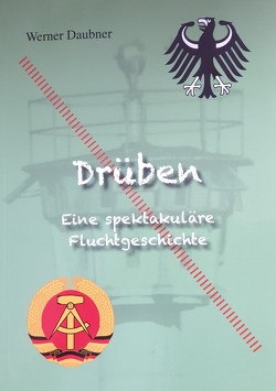 Drüben von Daubner,  Werner