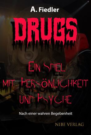 Drugs von Fiedler,  Andreas