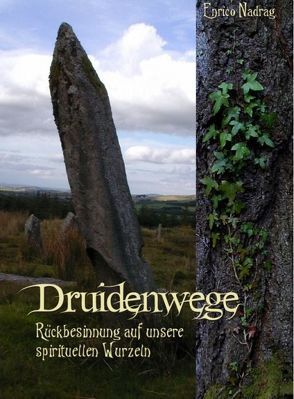 Druidenwege von Nadrag,  Enrico