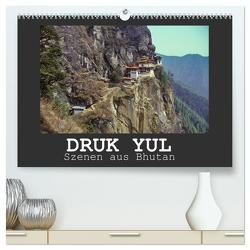 Druk Yul – Szenen aus Bhutan (hochwertiger Premium Wandkalender 2024 DIN A2 quer), Kunstdruck in Hochglanz von Scheller,  Hans-Werner