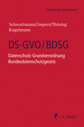 DS-GVO/BDSG von Atzert,  Michael, Buchmann,  Antonia, Dietze,  Lars, Ferik,  LL.M.,  Levent, Frank,  Lorenz, Frey,  LL.M.,  Dieter, Hermann,  Maximilian, Hilgert,  LL.M.,  Felix, Hünermann,  Rolf, Jacquemain,  LL.M.,  Tobias, Jaspers,  Andreas, Keber,  Tobias O., Keppeler,  Lutz Martin, Klein,  David, Kremer,  Sascha, Kugelmann,  Dieter, Leutheusser-Schnarrenberger,  Sabine, Martini,  Mario, Mühlenbeck,  Robin Lucien, Müthlein,  Thomas, Pabst,  Heinz-Joachim, Pieper,  LL.M.,  Fritz Ulli, Reif,  LL.M.,  Yvette, Richter,  Philipp, Ritter,  Steve, Rombey,  Sebastian, Römer,  Sandra, Rost,  Maria Christina, Rudolph,  Matthias, Schmidt,  Maximilian, Schneider,  Adrian, Schwartmann,  Rolf, Seckelmann,  Margrit, Thüsing,  Gregor, Traut,  Johannes, Weiß,  Steffen, Wybitul,  Tim