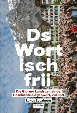 «Ds Wort isch frii» von Leuzinger,  Lukas