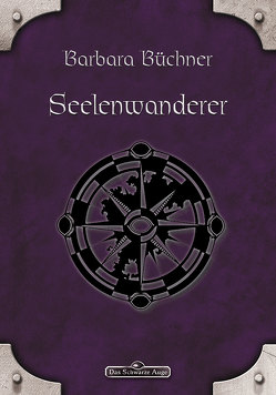 DSA 37: Seelenwanderer von Büchner,  Barbara