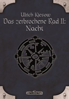 DSA 57: Das zerbrochene Rad 2 – Nacht von Kiesow,  Ulrich