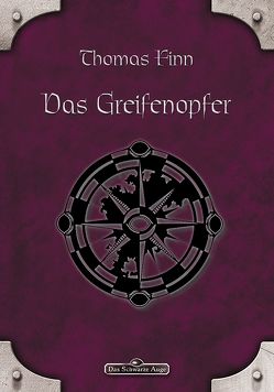 DSA 62: Das Greifenopfer von Finn,  Thomas