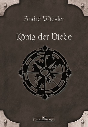 DSA 73: König der Diebe von Wiesler,  André