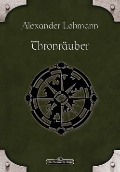 DSA 83: Thronräuber von Lohmann,  Alexander