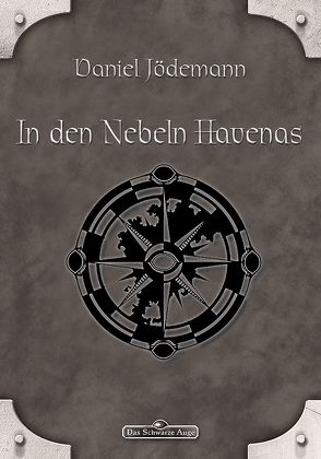 DSA 98: In den Nebeln Havenas von Jödemann,  Daniel