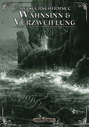 DSA5 Mythos: Meisterschirmset – Wahnsinn und Verzweiflung von Adamietz,  Zoe, Jacobs,  James, Petersen,  Arthur, Petersen,  Sandy, Ross,  David N., Spohr,  Alex, Starcher,  Ian