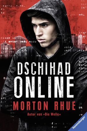 Dschihad Online von Rhue,  Morton, von Schweder-Schreiner,  Nicolai