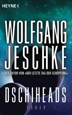 Dschiheads von Jeschke,  Wolfgang