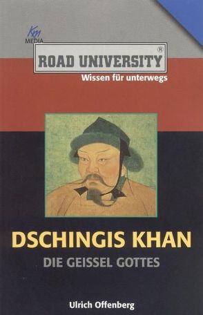 Dschingis Khan von Offenberg,  Ulrich