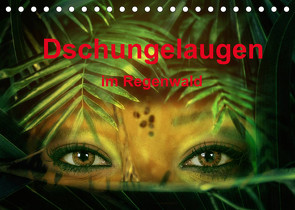 Dschungelaugen im Regenwald (Tischkalender 2022 DIN A5 quer) von Brunner-Klaus,  Liselotte