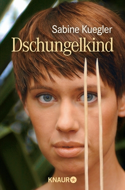 Dschungelkind von Kuegler,  Sabine