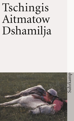 Dshamilja von Aitmatow,  Tschingis, Aragon,  Louis, Drohla,  Gisela