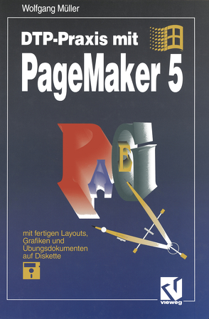 DTP-Praxis mit PageMaker 5 von Mueller,  Wolfgang