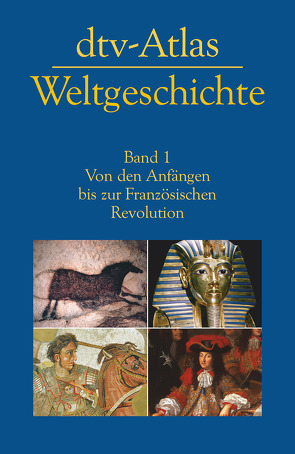 dtv-Atlas Weltgeschichte von Bukor,  Harald, Bukor,  Ruth, Hilgemann,  Werner, Kinder,  Hermann