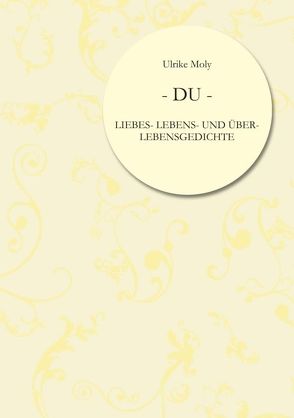 – DU – von Moly,  Ulrike