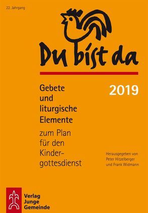 Du bist da 2019 von Hitzelberger,  Peter, Widmann,  Frank