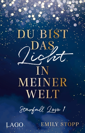 Du bist das Licht in meiner Welt von Stopp,  Emily