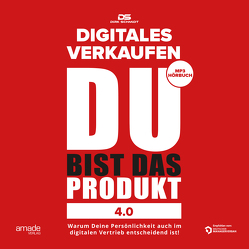 DU bist das Produkt 4.0 von Schmidt,  Dirk