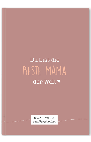 Du bist die beste Mama der Welt von Cupcakes & Kisses