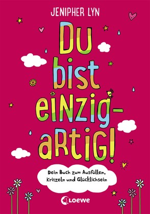 Du bist einzigartig! von Lyn,  Jenipher, Mannchen,  Nadine, typealive