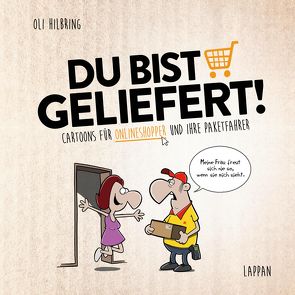 Du bist geliefert! von Hilbring,  Oli