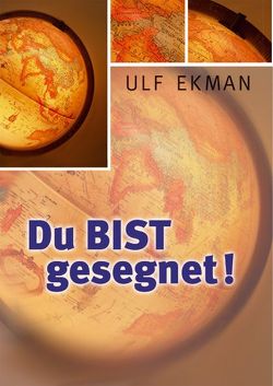 Du bist gesegnet! von Ekman,  Ulf