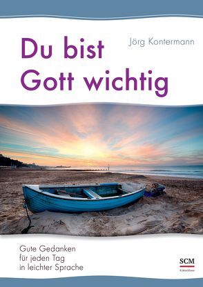 Du bist Gott wichtig von Kontermann,  Jörg
