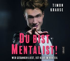 Du bist Mentalist! von Krause,  Timon