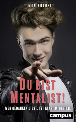 Du bist Mentalist! von Krause,  Timon