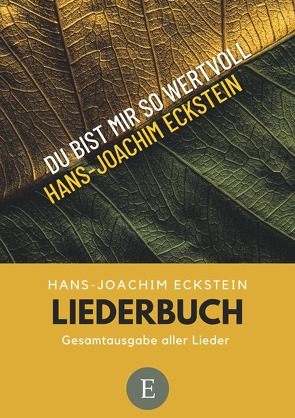 Liederbuch Hans-Joachim Eckstein von Eckstein,  Hans-Joachim