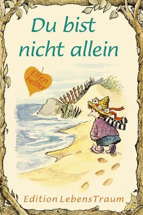 Du bist nicht allein von Alley,  R.W., Grippo,  Daniel