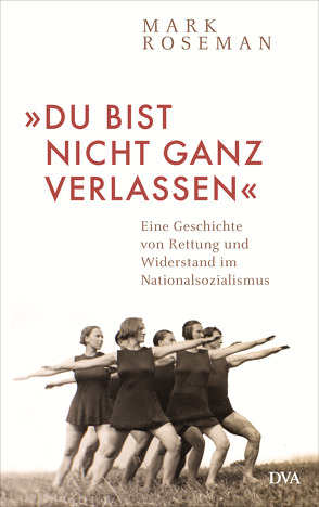 »Du bist nicht ganz verlassen« von Pauli,  Stephan, Roseman,  Mark