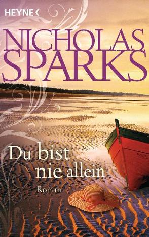 Du bist nie allein von Sparks,  Nicholas, Thiesmeyer,  Ulrike