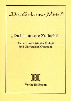 Du bist unsere Zuflucht! von Scholtz-Wiesner,  Múrshida R von